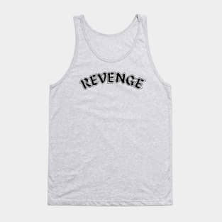 Revenge Tank Top